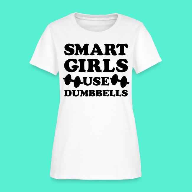 Smart Girls Use Dumbbells