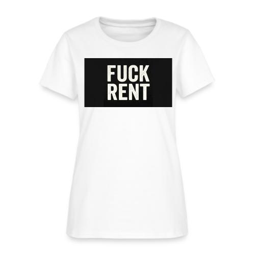 FUCK RENT TEE - Women's T-Shirt