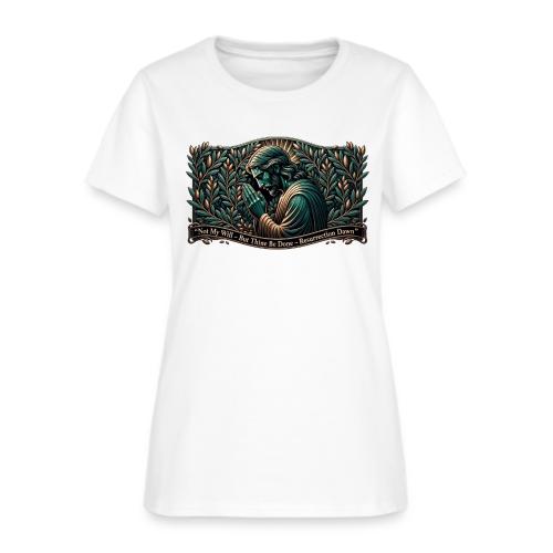 Easter Not My Will Gethsemane T Shirt, Bro Gift - Women's T-Shirt
