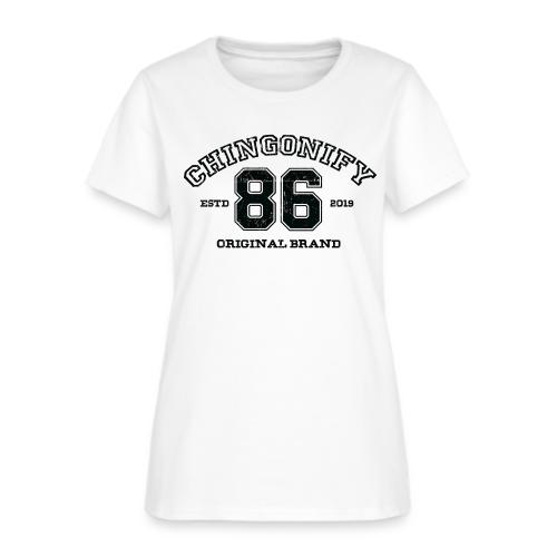 CHINGONIFY ORIGINAL BRAND 86 - Women's T-Shirt