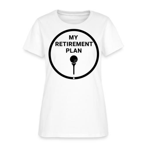Golf Retirement Plan T-Shirt | Premium Cotton - Women's T-Shirt