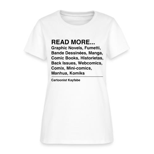 Read More (black letters) - Women's T-Shirt