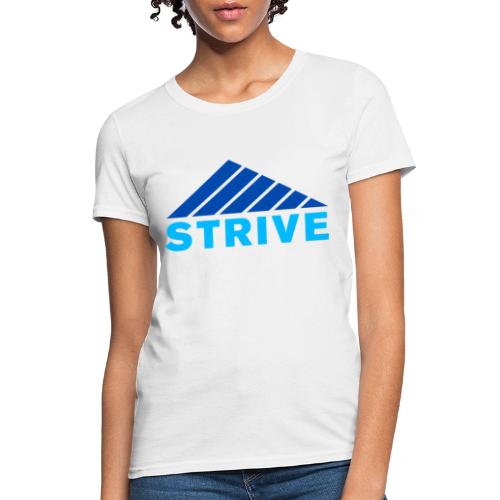 STRIVE - Women's T-Shirt