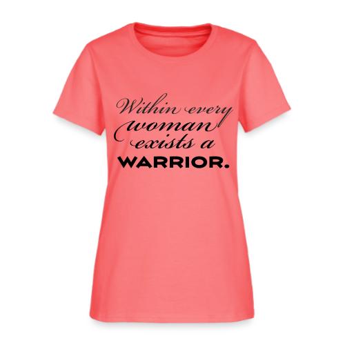 Within Every Woman Exists a Warrior - Women's T-Shirt