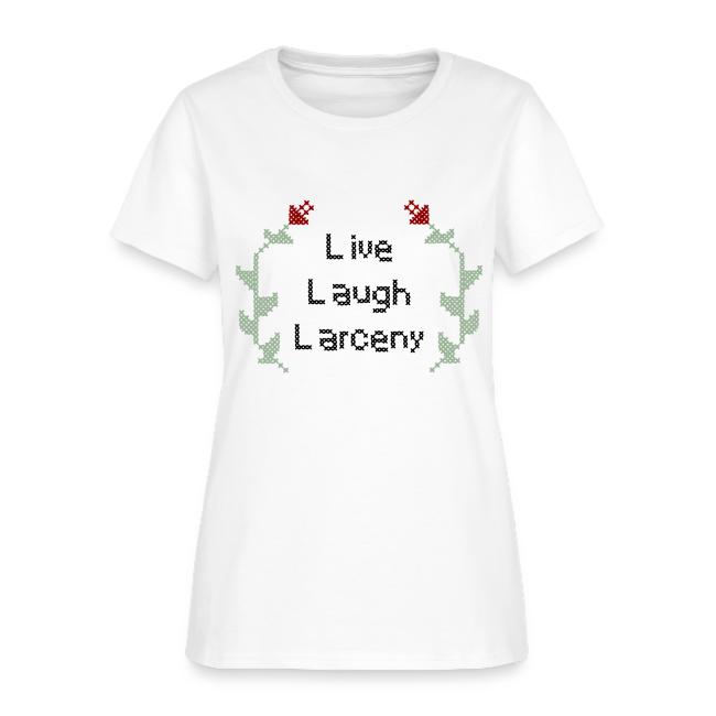 Live Laugh Larceny Cross Stitch