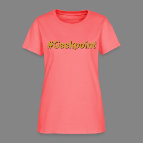 #Geekpoint - Women's T-Shirt