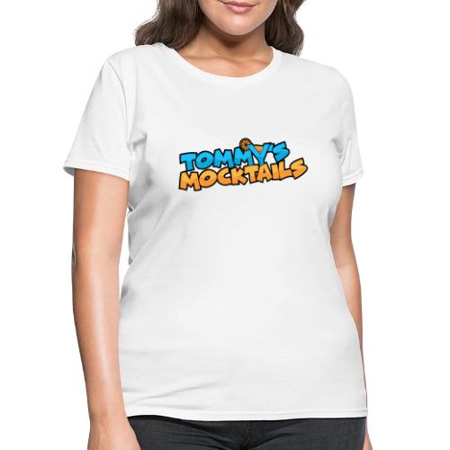 Tommy's Mocktails Merch! - Women's T-Shirt