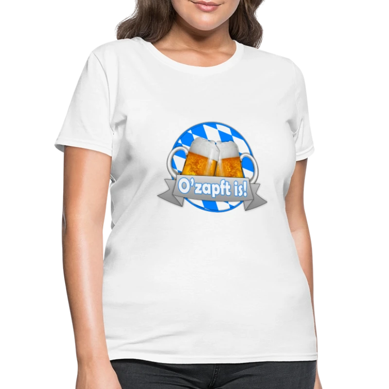 O'zapft Is! - Women's T-Shirt