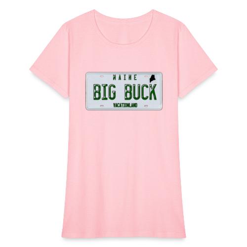 Maine LICENSE PLATE Big Buck Camo - Women's T-Shirt