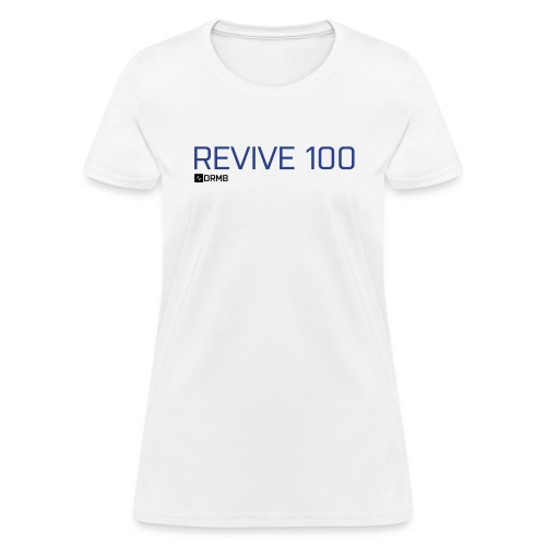 Revive 100 - Women's T-Shirt