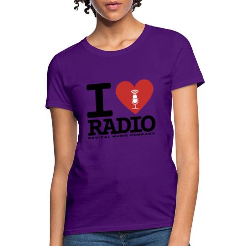 I Love Radio - Women's T-Shirt