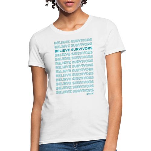 Believe Survivors - Women's T-Shirt