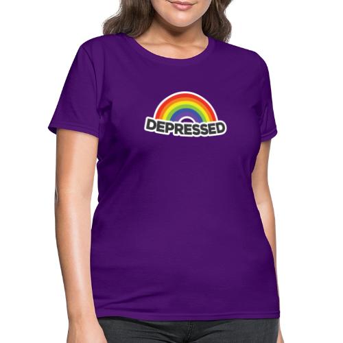 Depressed - Women's T-Shirt