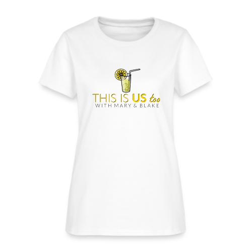 This Is us too logo - Women's T-Shirt