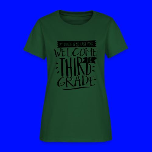 Welcome to Third Grade Funny Back to School - Women's T-Shirt