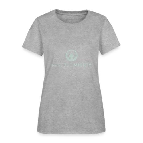 Mini But Mighty - Women's T-Shirt