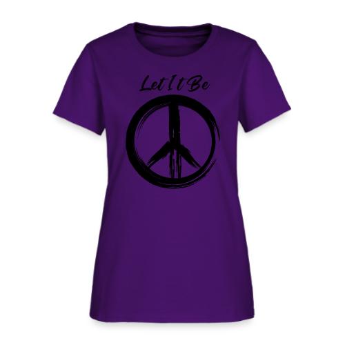 Let It Be - Women's T-Shirt