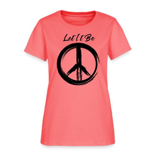 Let It Be - Women's T-Shirt