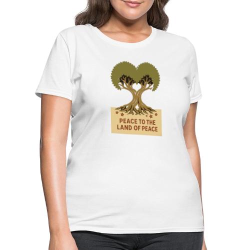 Peace To The Land Of Peace Tree Heart - Women's T-Shirt