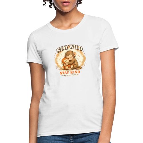Stay Wild Stay Kind Punch Monkey Hug - Women's T-Shirt