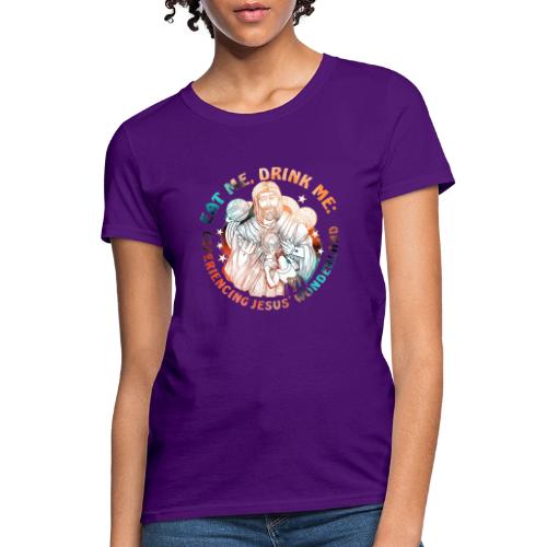 Eat Me Drink Me Podcast original logo - Women's T-Shirt