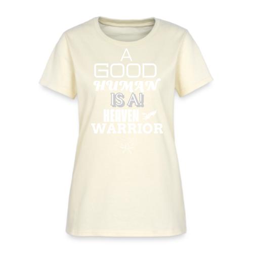 A Good Human - Women's T-Shirt