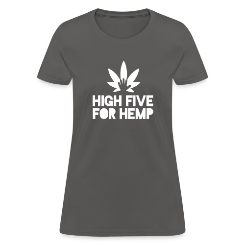 High Five for Hemp - Women's T-Shirt