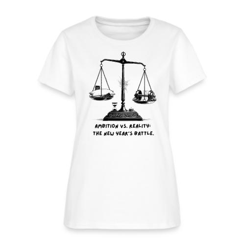 Ambition vs. Reality T-Shirt, Mug, & Leggings - Women's T-Shirt