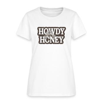 Howdy Honey - Women's T-Shirt - white - Front