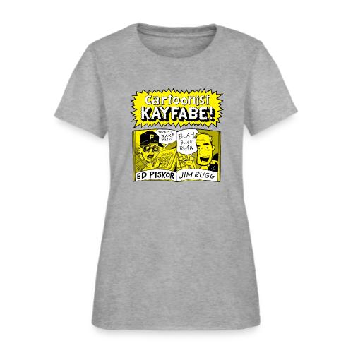 Cartoonist Kayfabe with Jim and Ed - Women's T-Shirt