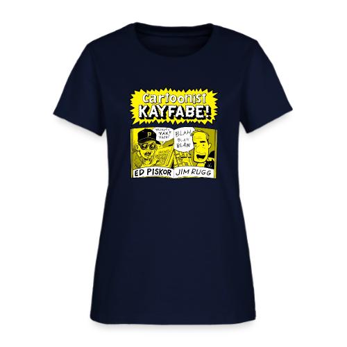 Cartoonist Kayfabe with Jim and Ed - Women's T-Shirt
