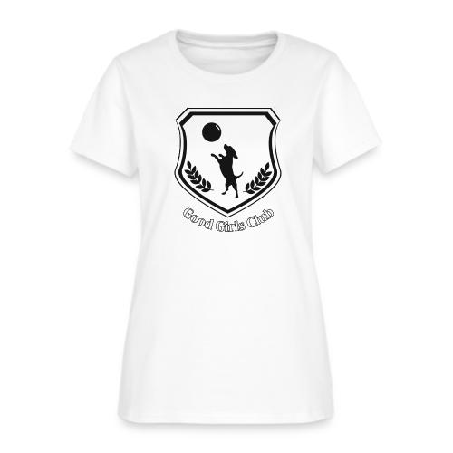 Good Girls Club - Women's T-Shirt