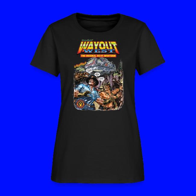 Wayout West-The Original Sci-Fi Western T-Shirt