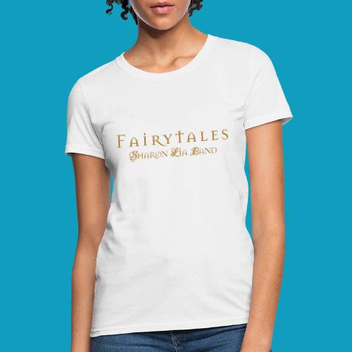 Fairy Tales Official Logo - Women's T-Shirt