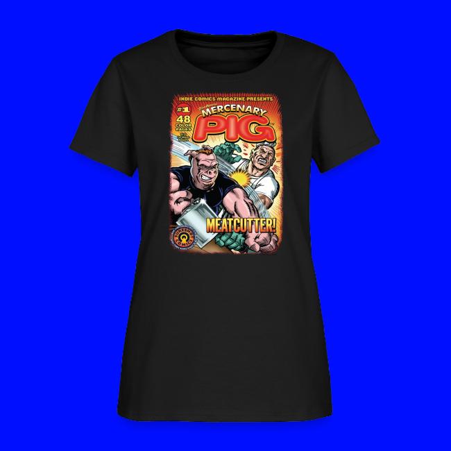 Mercenary Pig- Meatcutter! T-shirt