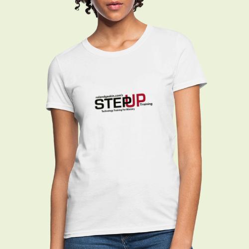 Step Up Logo - Women's T-Shirt