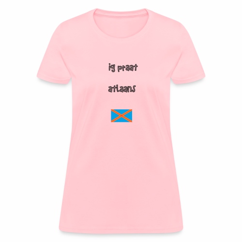 I speak Atlaans - Women's T-Shirt