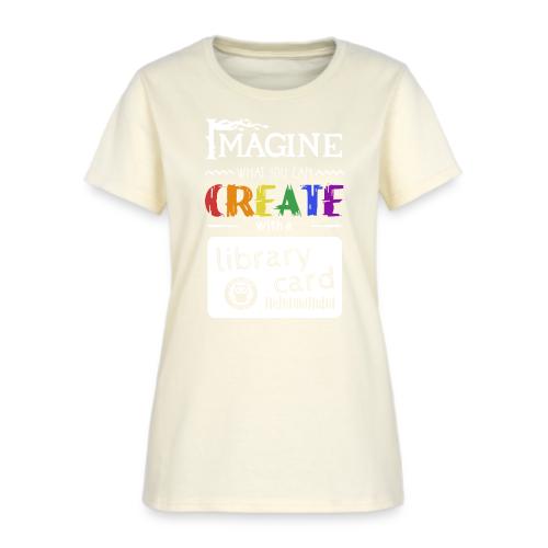 Library Card Sign-up Month - CREATE - Women's T-Shirt