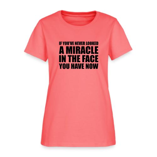 Proof: You Have Now - Women's T-Shirt