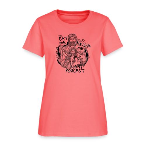 Eat Me Drink Me Podcast revamped logo - Women's T-Shirt