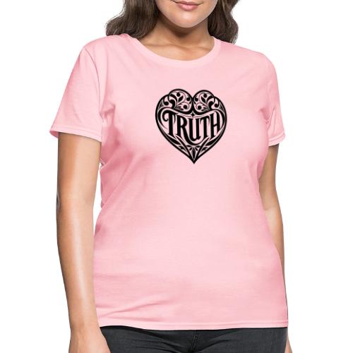 TRUTH in HEART - Women's T-Shirt