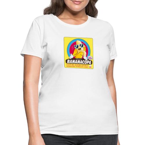 BANANACOPA: Maricopa Banana Republic Shenanigans - Women's T-Shirt