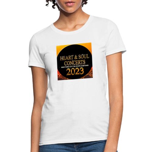 Heart & Soul Concerts brand Logo 2023 - Women's T-Shirt
