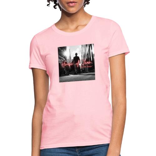 House of Jean - Women's T-Shirt