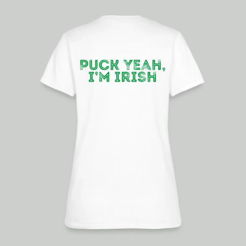 PUCK YEAH, I'M IRISH - Women's T-Shirt