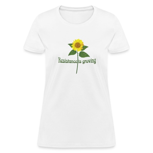 Resistance is Growing png - Women's T-Shirt