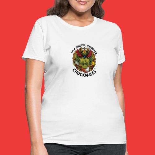 I'm A Mindful Wanderer -black text for light items - Women's T-Shirt