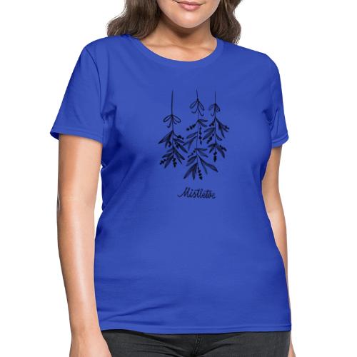 Mistletoe - Women's T-Shirt