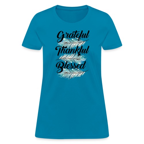 feather blue grateful thankful blessed - Women's T-Shirt