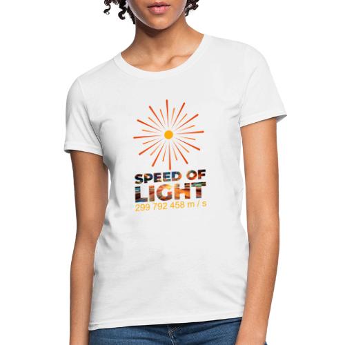 Speed of light - Women's T-Shirt